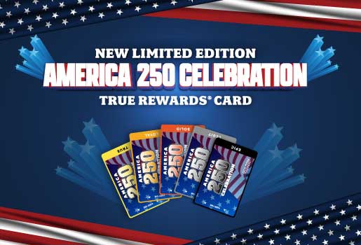 AMERICA 250 LIMITED EDITION TRUE REWARDS CARDS