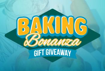 BAKING BONANZA GIFT GIVEAWAY